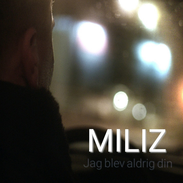 Jag blev aldrig din (Radio Edit) - Single by MILIZ | Spotify