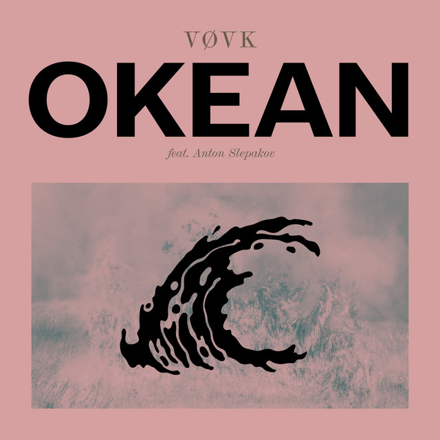 Cover art for Vøvk — Okean