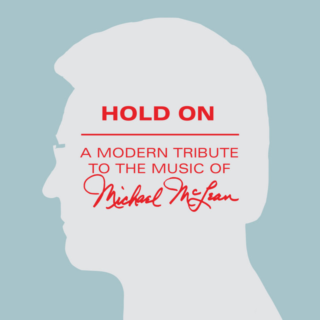 Hold On: A Modern Tribute to the Music of Michael McLean cover art