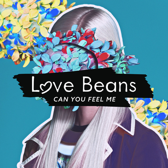 Can You Feel Me - song and lyrics by Love Beans | Spotify