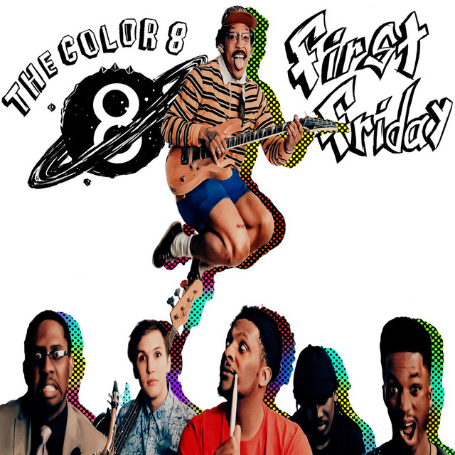 First Friday - Album by The Color 8 | Spotify