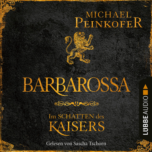 Barbarossa [Im Schatten des Kaisers (Ungekürzt)]
