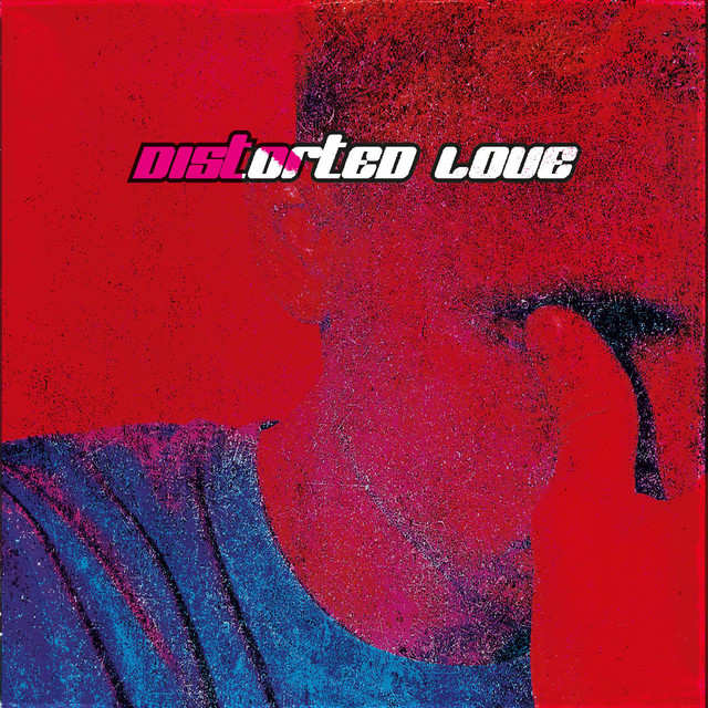 Distorted Love cover art