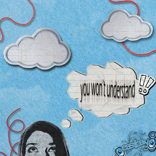 you won't understand