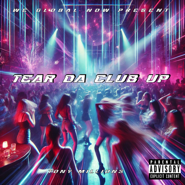 Tear Da Club Up