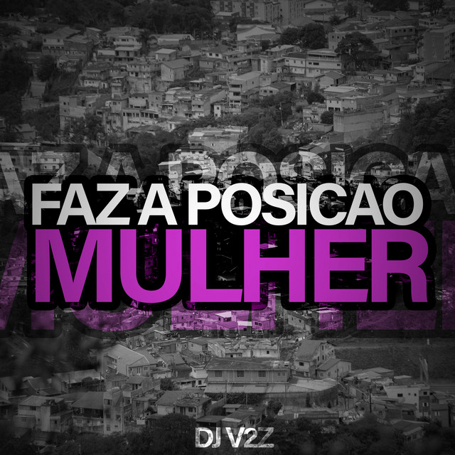 Faz a Posição Mulher