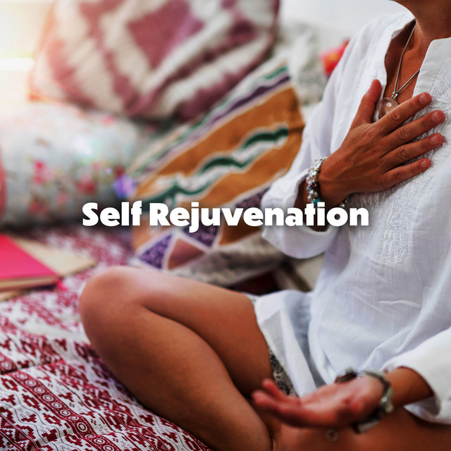 Self Rejuvenation: Healing Meditation Music for Deep Stress Relief, Perfect Serenity Relaxation cover art