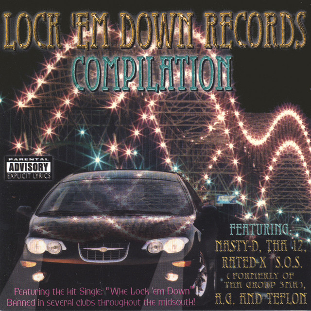 Lock 'em Down Records Compilation - Album by Lock 'em Down Artists