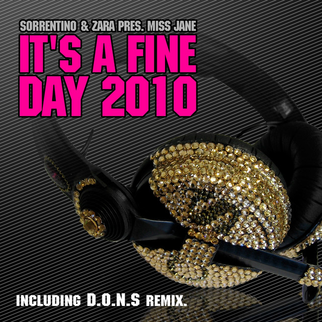 It's a Fine Day 2010 - Club Mix