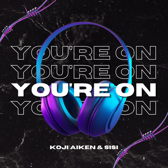 You're On