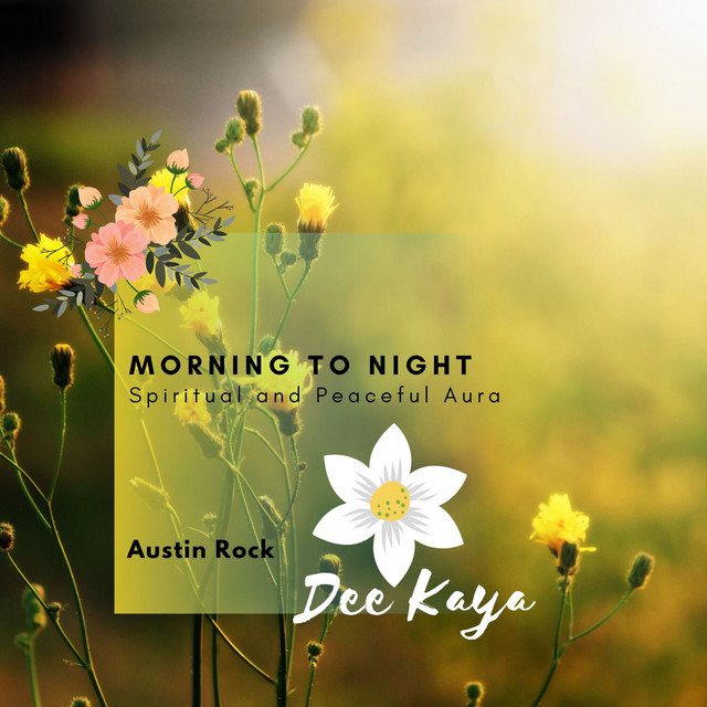 Morning to Night - Spiritual and Peaceful Aura cover art