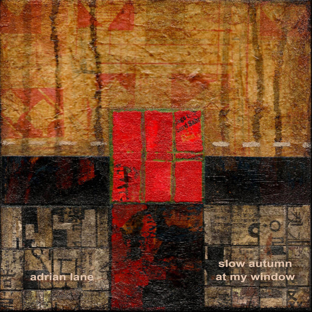 Slow Autumn at My Window cover art