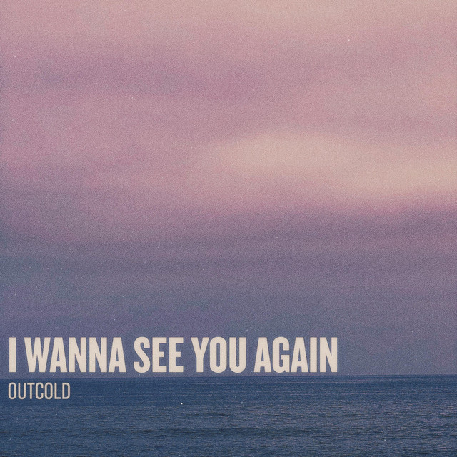 I Wanna See You Again cover art