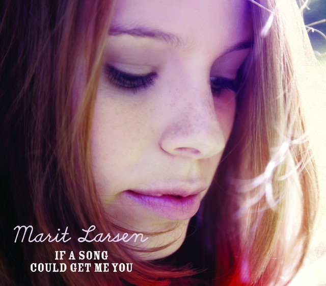 If a Song Could Get Me You