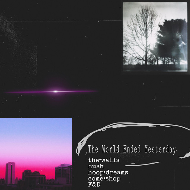 TheWorldEndedYesterday cover art