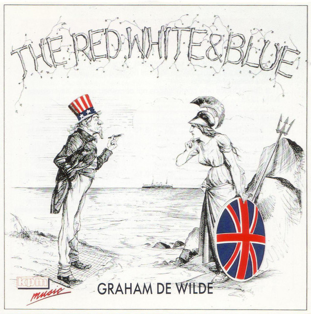 The Red White and Blue - Album by Graham De Wilde | Spotify