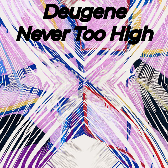 Never Too High cover art