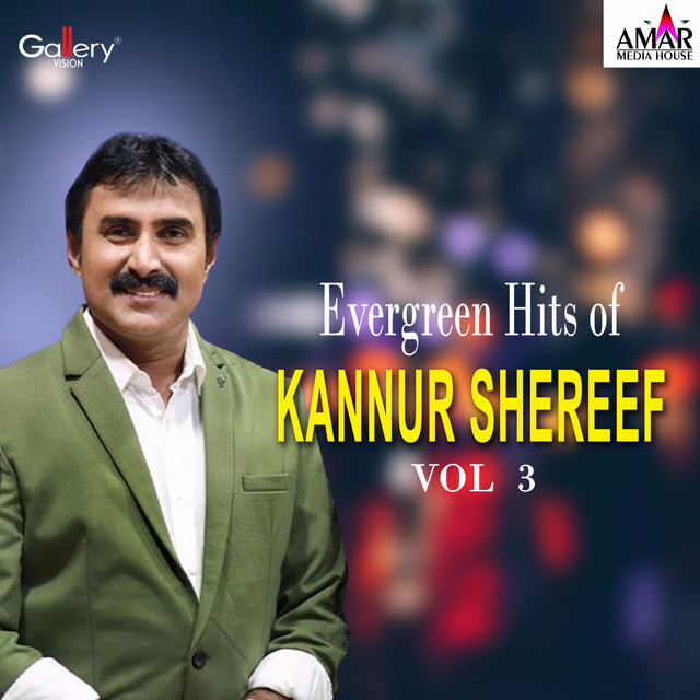 Evergreen Hits of Kannur Shereef, Vol. 3 cover art