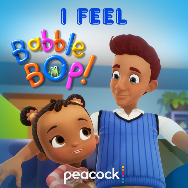 I Feel - Album by Babble Bop | Spotify