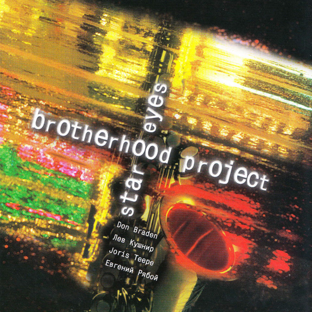 Brotherhood Project: Star Eyes
