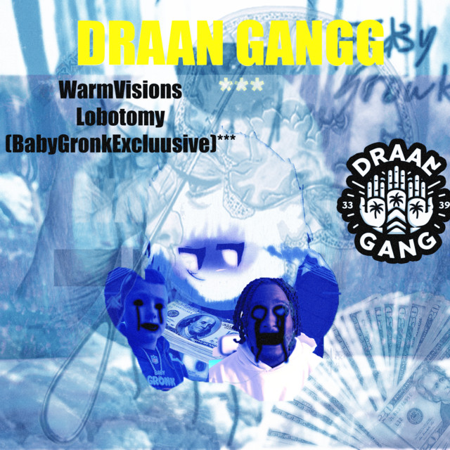 WARM VISIONS (Baby Gronk Exclusive) cover art