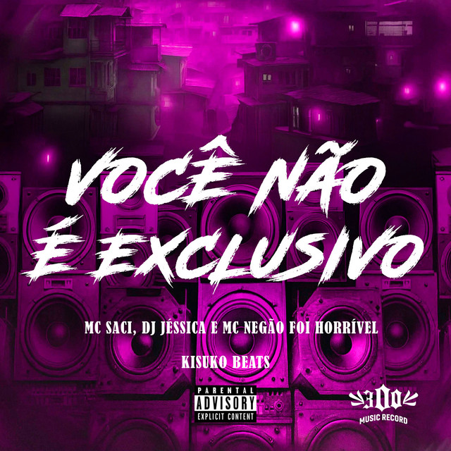 VOCÊ NÃO É EXCLUSIVO
