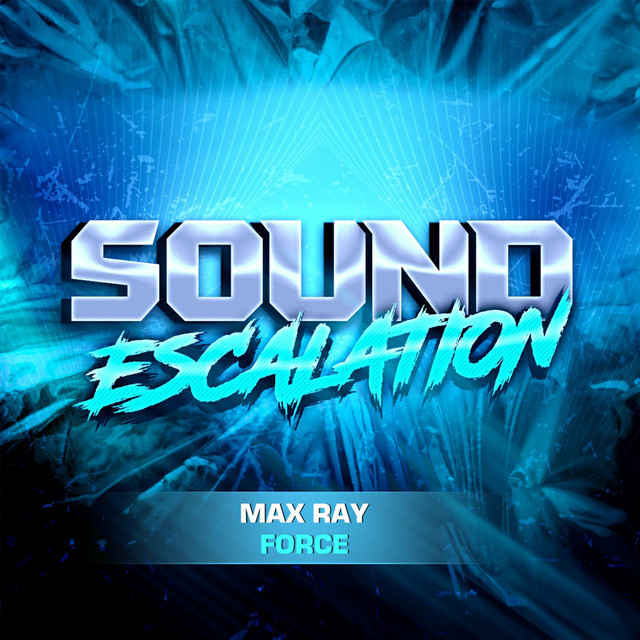 Force - Single by Max Ray | Spotify