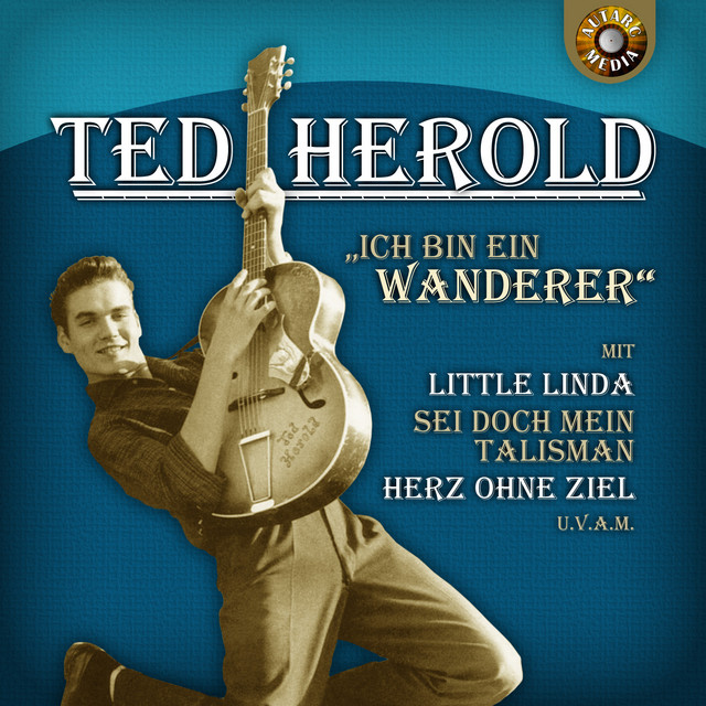 Ted Herold Ich Bin Ein Wanderer