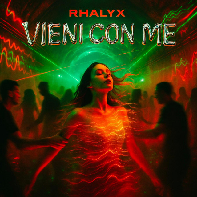 RHALYX – Vieni Con Me