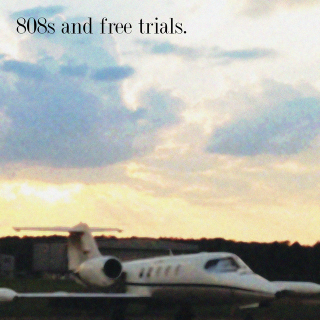 808s and Free Trials cover art