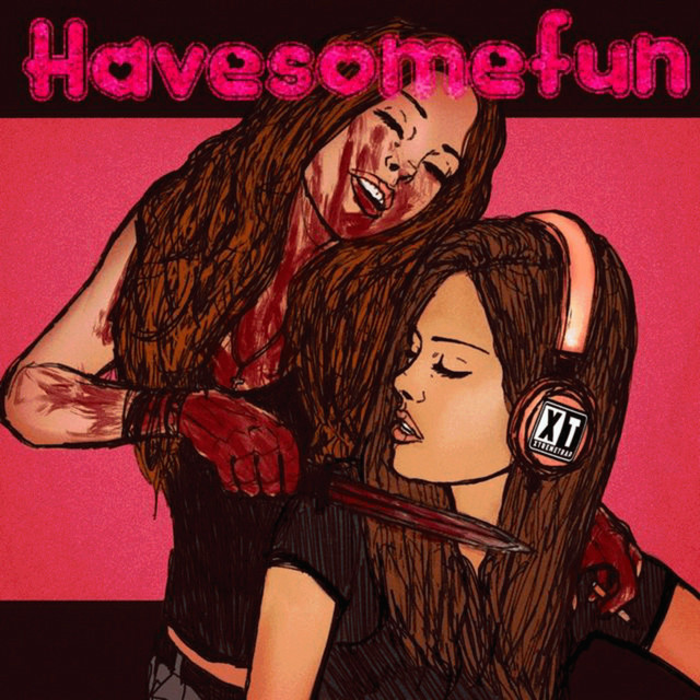 HAVE SOME FUN