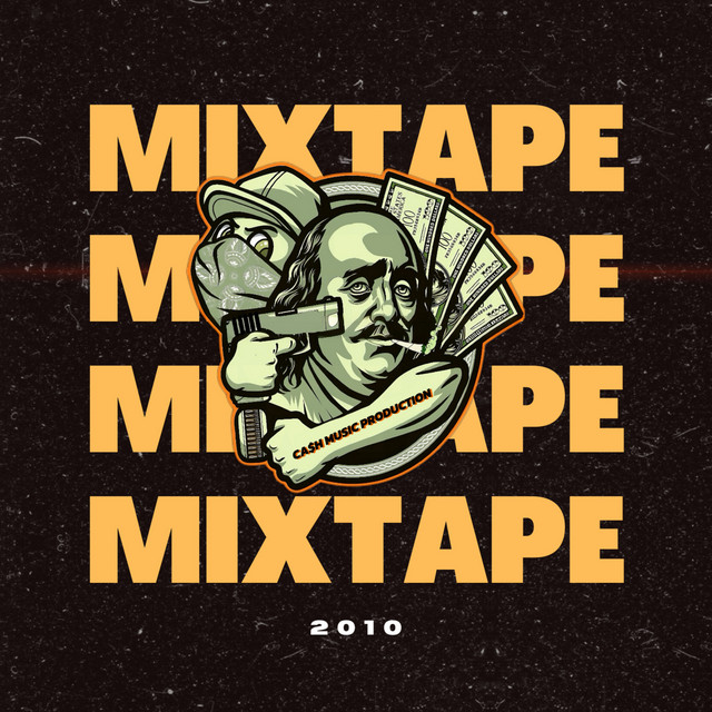 Ca$h Music Mixtape cover art