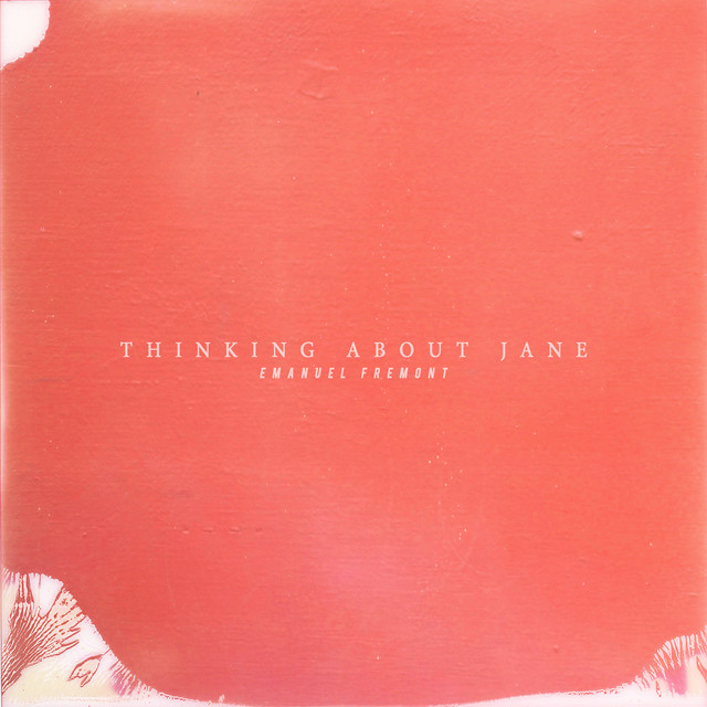 Thinking about Jane by Emanuel Fremont