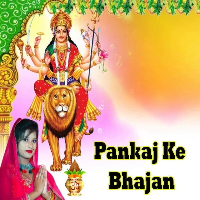 Pankaj Ke Bhajan - Single by Pankaj Raj | Spotify