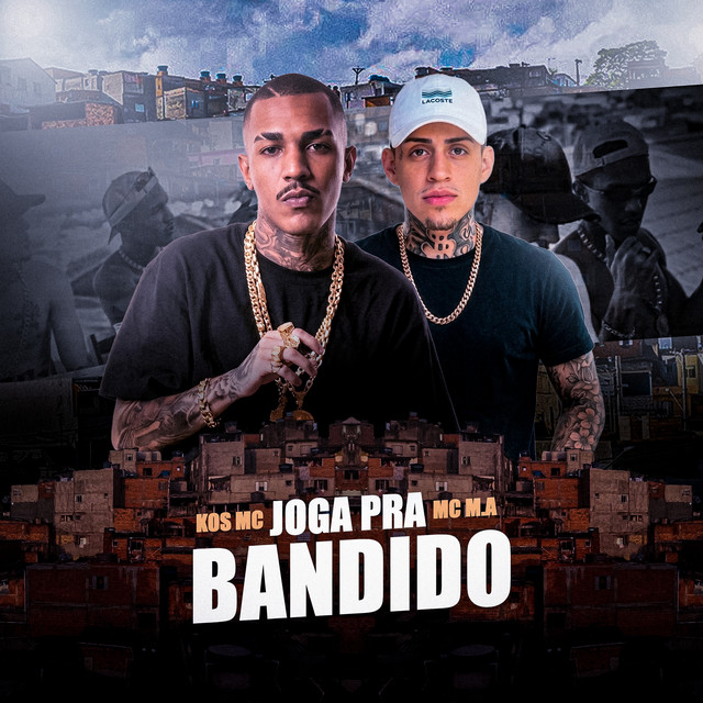 Joga Pra Bandido