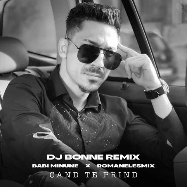 Cand te prind - DJ Bonne Remix