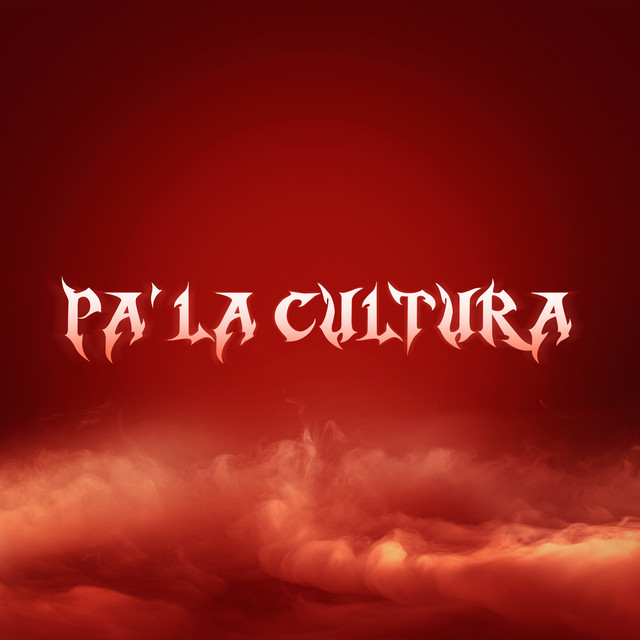 Pa' la cultura Freestyle cover art