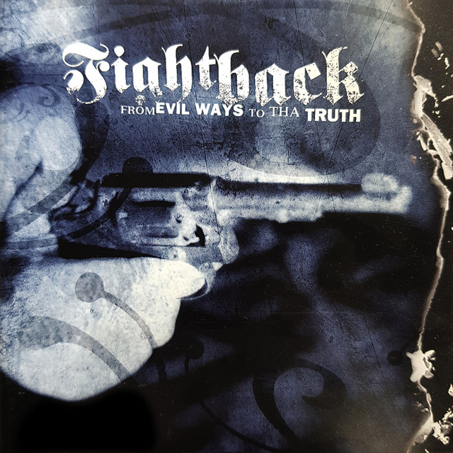 From Evil Ways to da Truth cover art