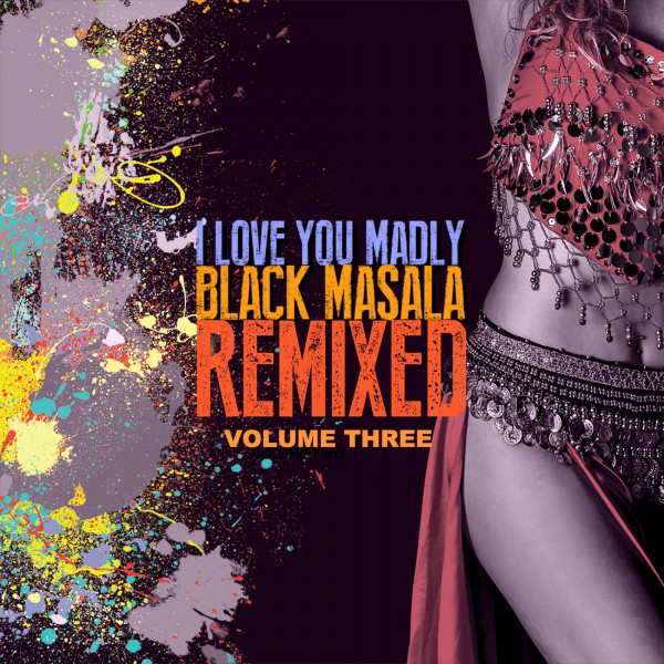 I Love You Madly Remixed, Vol. 3 cover art