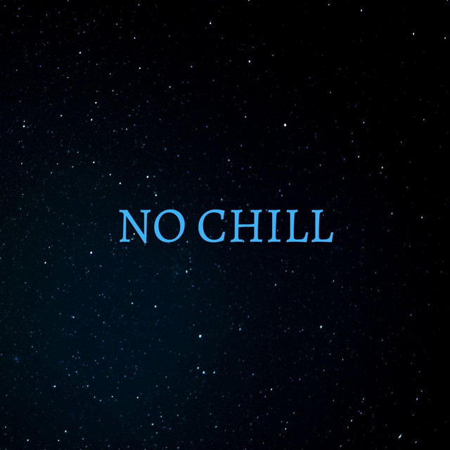 No Chill cover art