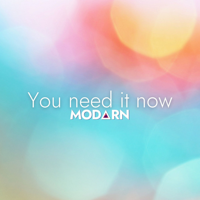 You Need It Now