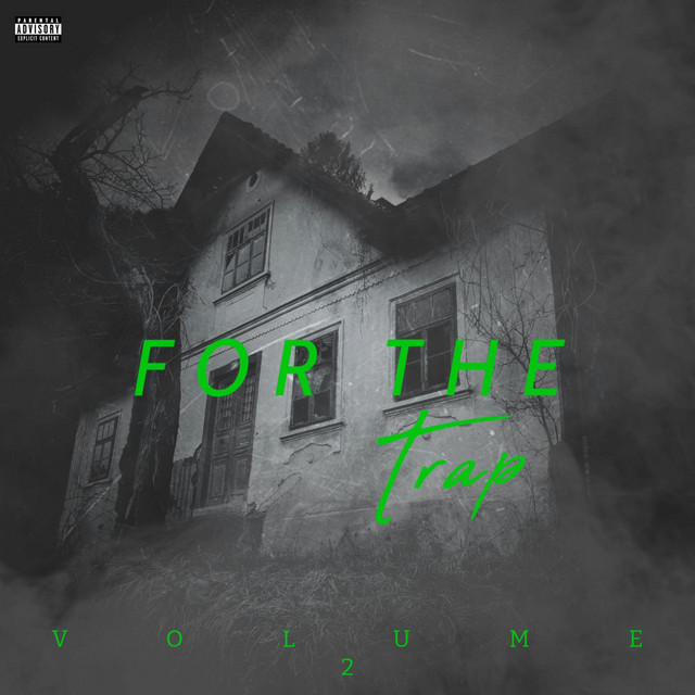 FOR THE TRAP VOLUME 2 cover art