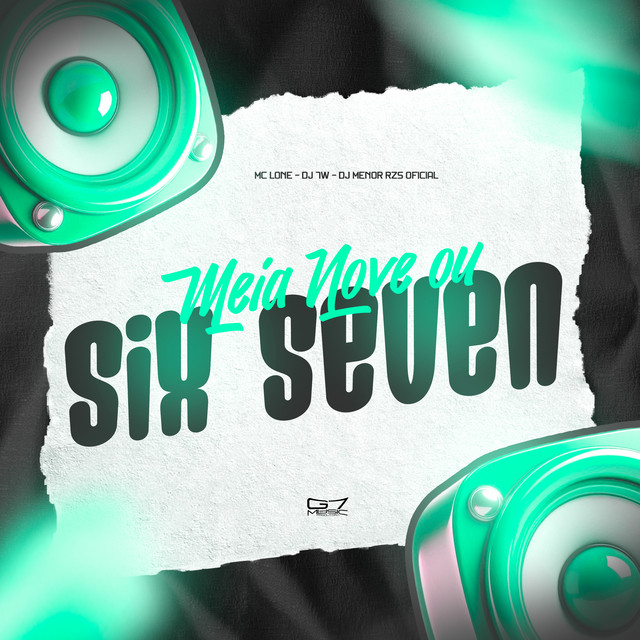 Обкладинка: Meia Nove ou Six Seven — MC LONE