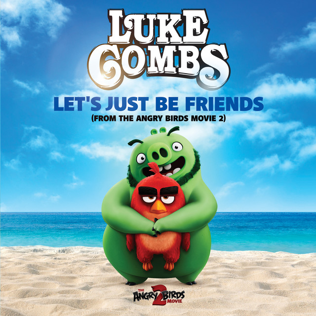 Let's Just Be Friends (From The Angry Birds Movie 2) cover art