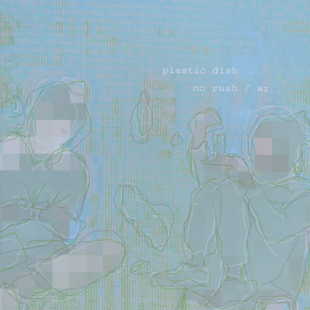 Plastic Dish No Rush cover art