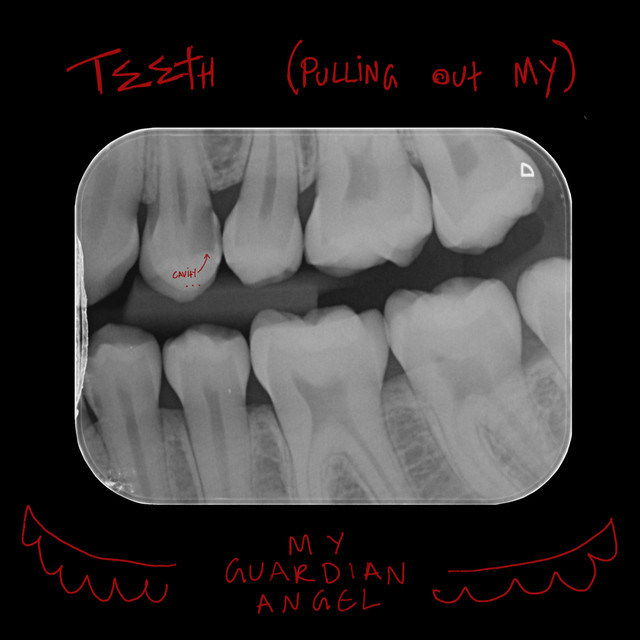 Teeth (Pulling Out My) album image