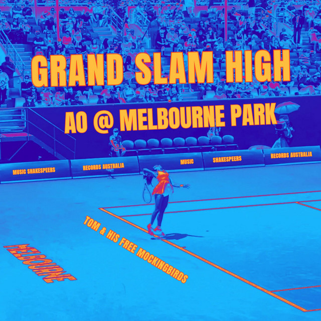 Grand Slam High AO at Melbourne Park