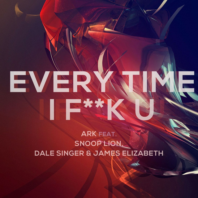 Every Time I F**K U - Way & Beyond Remix Edit