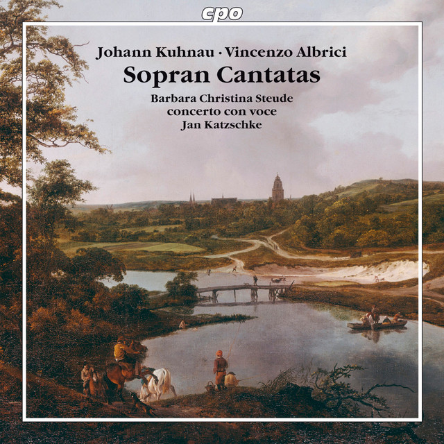 Kuhnau & Albrici: Sopran Cantatas