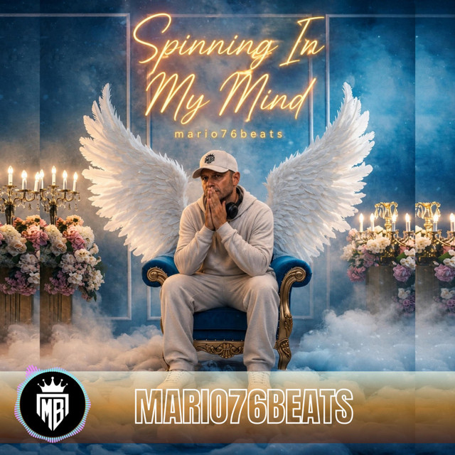 Spinning In My Mind - Single by Mario76Beats | Spotify